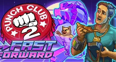 Punch Club 2: Fast Forward