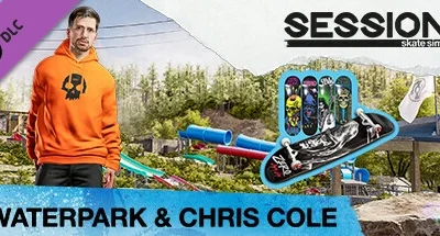 Session: Skate Sim Waterpark & Chris Cole