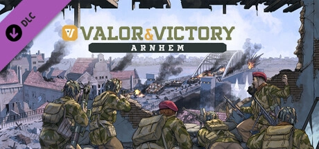 Valor & Victory: Arnhem