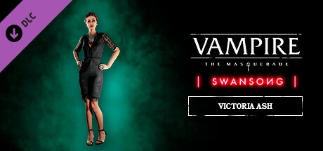 Vampire: The Masquerade – Swansong Victoria Ash