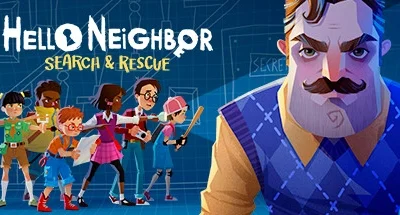 Hello Neighbor VR: Search and Rescue