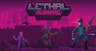 Lethal Running