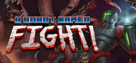 Cover des Steamspiels A Robot Named Fight