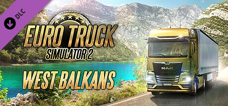 Euro Truck Simulator 2 – West Balkans