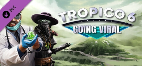 Cover des Steamspiels Tropico 6 - Going Viral